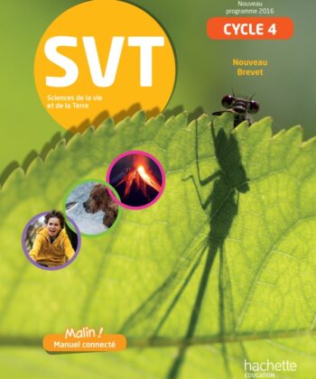 [9782013953887] "Sciences de la Vie et de la Terre 
Cycle 4 (5e, 4e, 3e) Edition 2017"