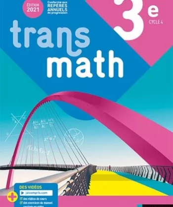 [9782091729404] "Transmath  3eme Editions 2021. 
Livre de l’élève."