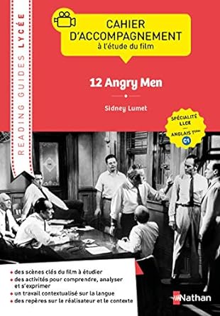 [9782091781181] 12 Angry Men, cahier de l’élève, Reading guides Lycée, Nathan,