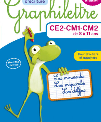 [9782210757240] 2017 GRAPHILETTRE CE2 CM1 CM2