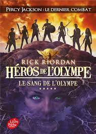 [LPJ 000005] HEROS DE L'OLYMPE - TOME 5 - LE SANG DE L'OLYMPE