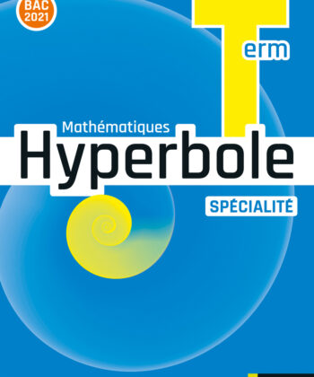 [9782091728919] HYPERBOLE TERM - ENSEIGNEMENT SPECIALITE - MANUEL - 2020