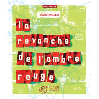 [9782844205469] La revanche de l'ombre rouge