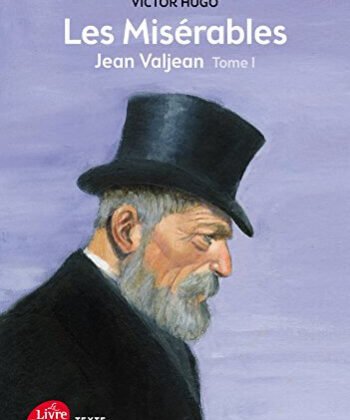 [9782010015779] Les misérables - Tome 1 - Jean Valjean - Texte Abrégé
