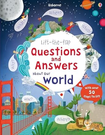 [9781409582151] Lift-the-Flap Questions and Answers About Our World (Lift-the-Flap Questions & Answers)