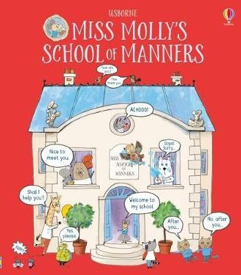 [9781474922463] MISS MOLLY'S SCHOOL OF MANNERS