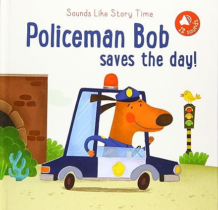 [9789463786959] Sounds Like Story Time:policeman Bob saves the day
