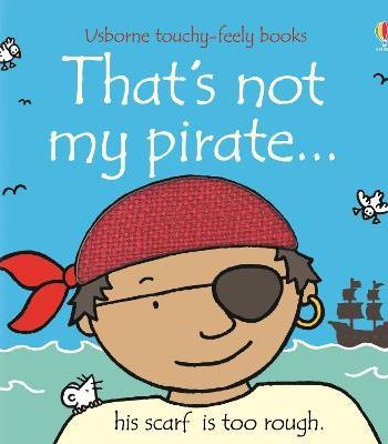 [9780746085240] THAT'S NOT MY PIRATE