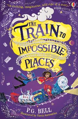 [9781474957410] THE TRAIN TO IMPOSSIBLE PLACES