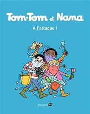 TOM-TOM ET NANA, TOME 28 - A L'ATTAQUE
